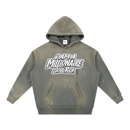 SOUL RICH I Am A Millionaire Vintage Washed Frayed Hoodie - Limited Edition